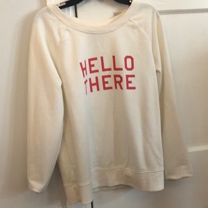 “Hello there” sweatshirt
